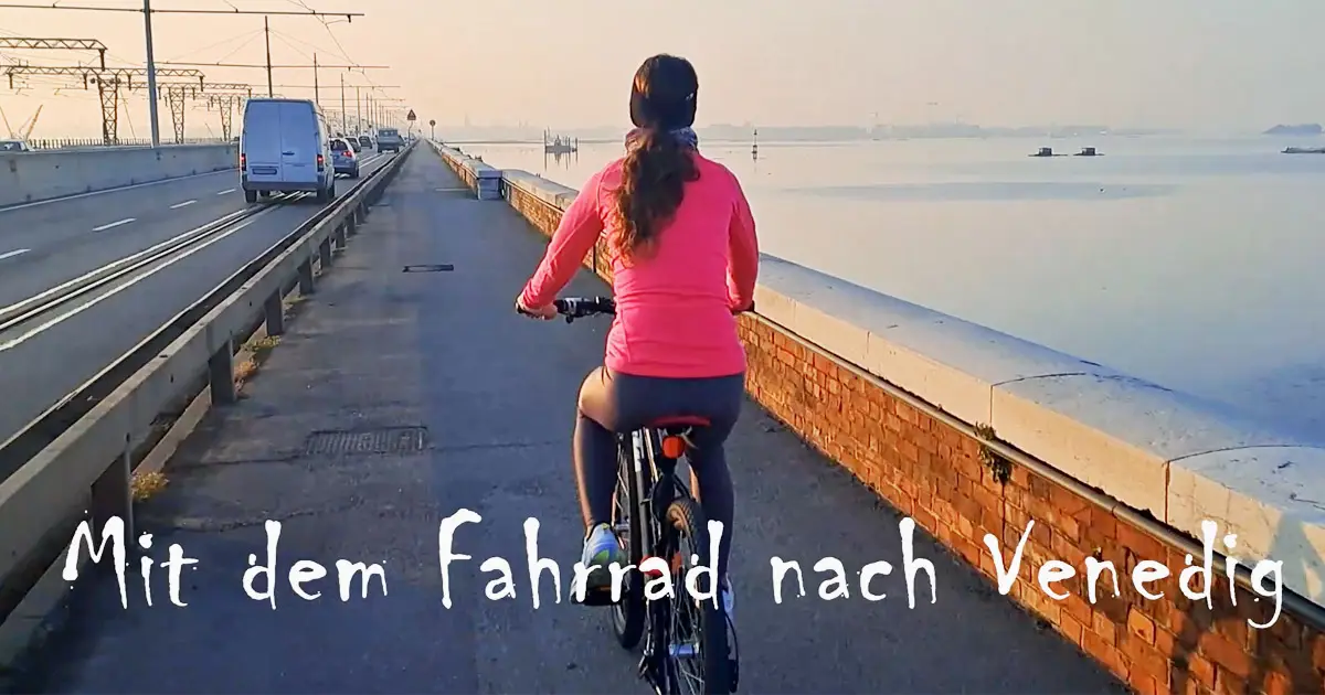 mit dem fahrrad nach venedig
